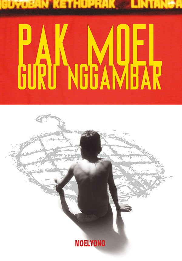 Pak Moel Guru Nggambar_2005