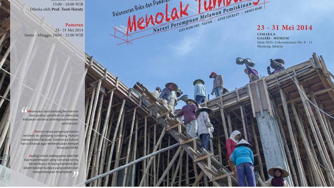 Peluncuran Buku dan Pameran Foto Menolak Tumbang: Narasi Perempuan Melawan Pemiskinan