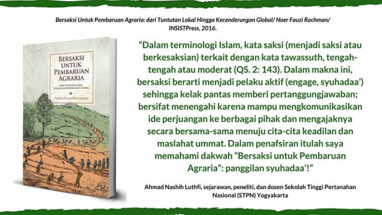 Ahmad Nashih Luthfi memahami dakwah “Bersaksi untuk Pembaruan Agraria”: panggilan syuhadaa’!