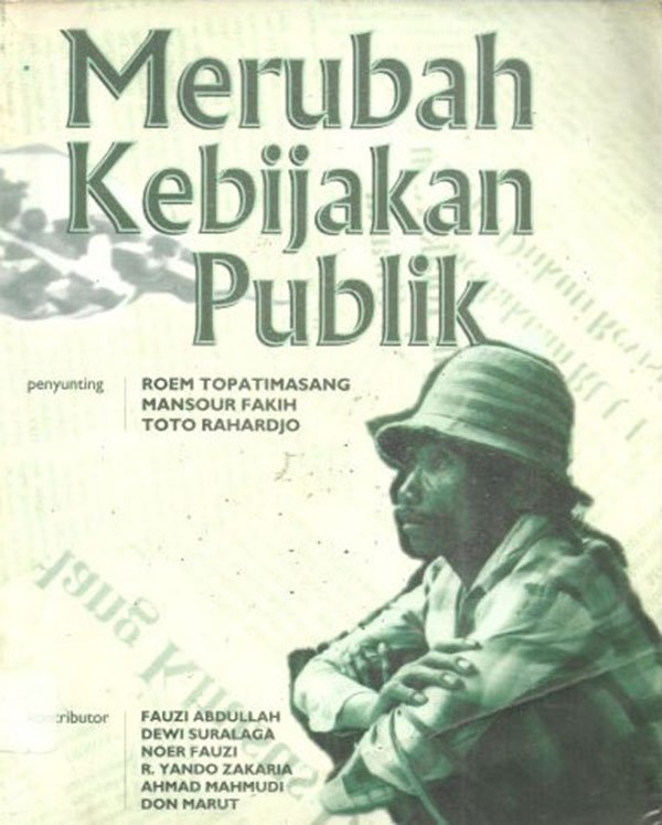 Merubah Kebijakan Publik 2000