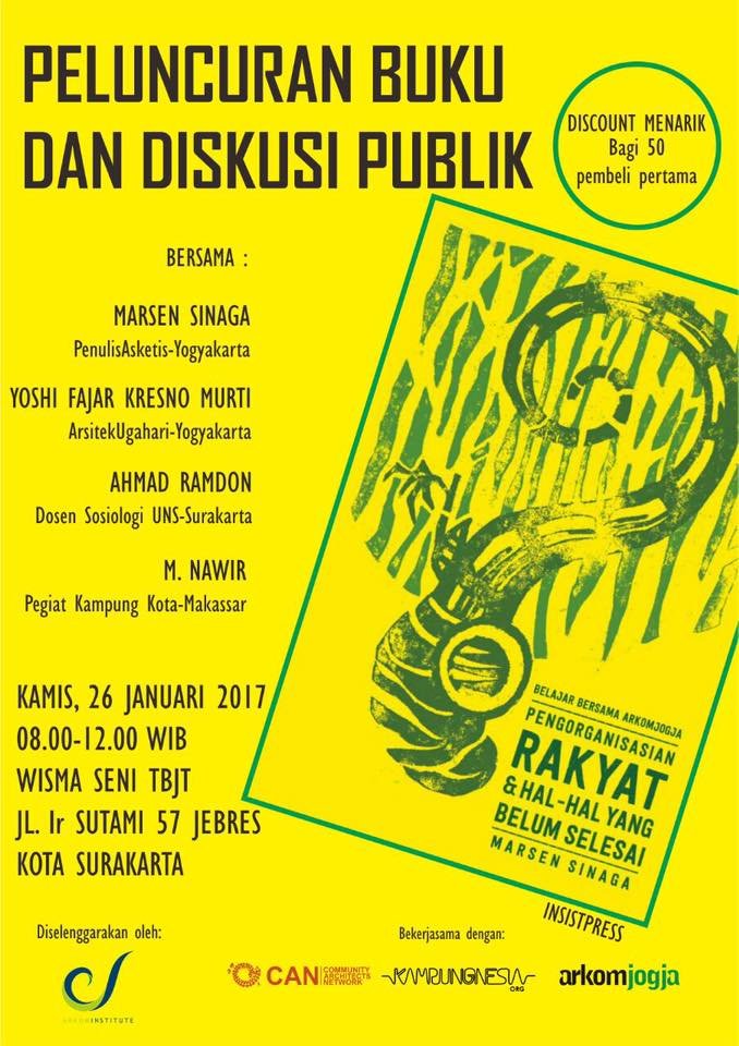 Peluncuran Buku dan Diskusi Buku “Pengorganisasian Rakyat & Hal-Hal yang Belum Selesai: Belajar Bersama ArkomJogja”