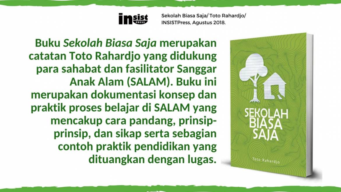 Orangtua Luar Biasa, Anaknya di ‘Sekolah’ Biasa Saja