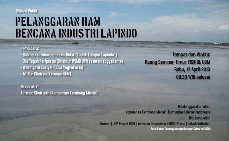 Panggung Bisnis Bencana Industri*