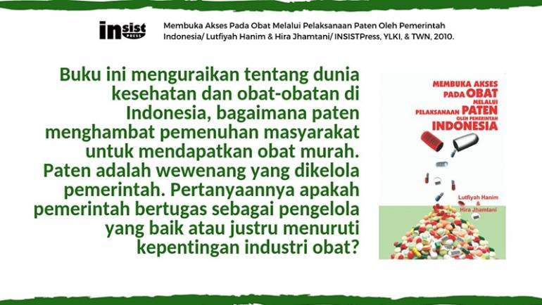 Paten obat, akses masyarakat, dan pengembangan industri farmasi