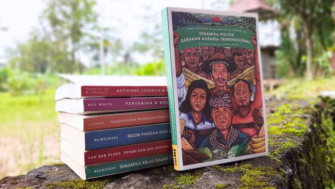 Prakata Dinamika Politik Gerakan Agraria Transnasional